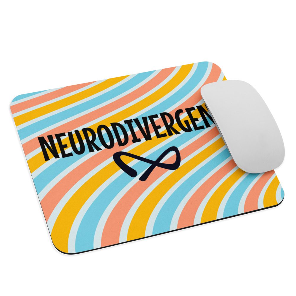 Neurodivergent Mouse Pad