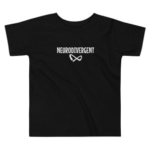 Neurodivergent Toddler T-Shirt
