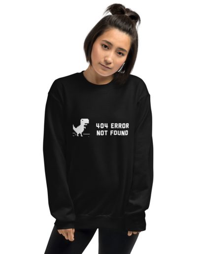 404 Error Not Found Unisex Sweatshirt