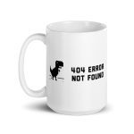 404 Error Not Found Mug