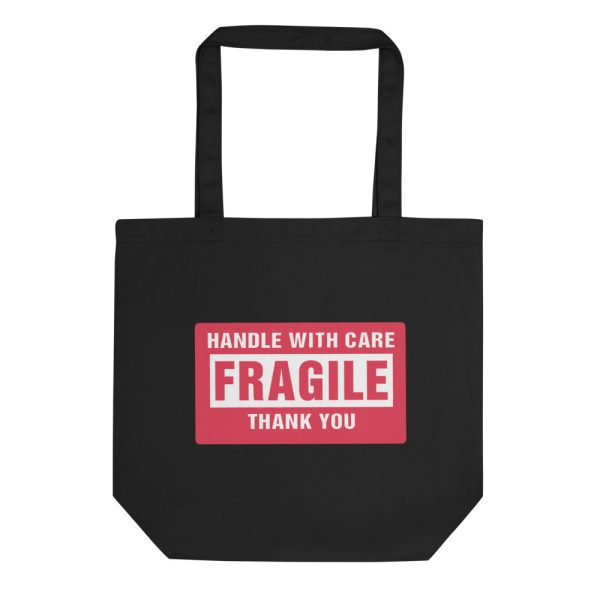 Handle With Care – FRAGILE Eco Tote Bag
