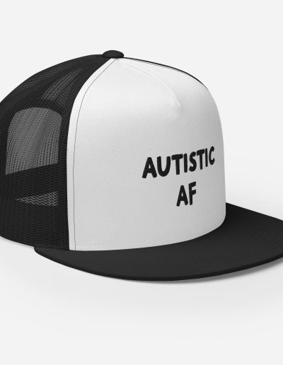 Autistic AF Trucker Cap