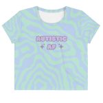 Autistic AF Crop T-shirt