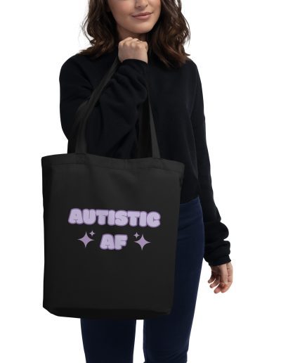 Autistic AF Eco Tote Bag