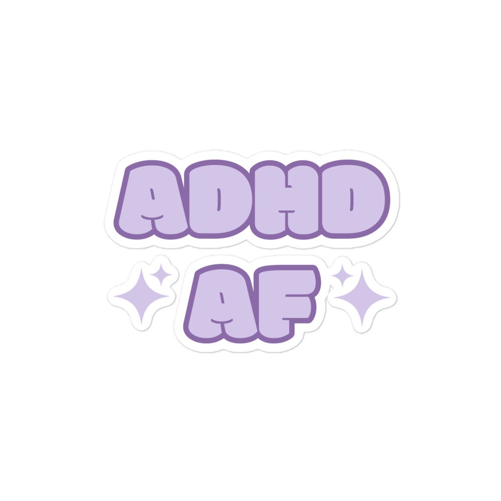 ADHD AF Bubble-free Stickers