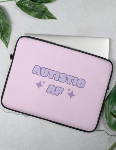 Autistic AF Laptop Sleeve