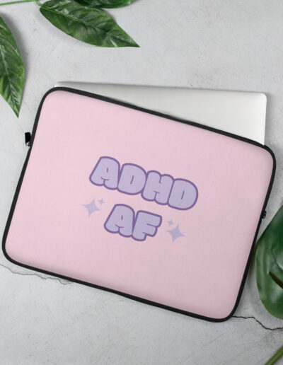 ADHD AF Laptop Sleeve