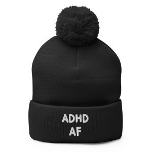 ADHD AF Pom-Pom Beanie
