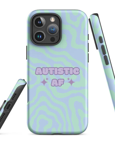 Autistic AF iPhone Case