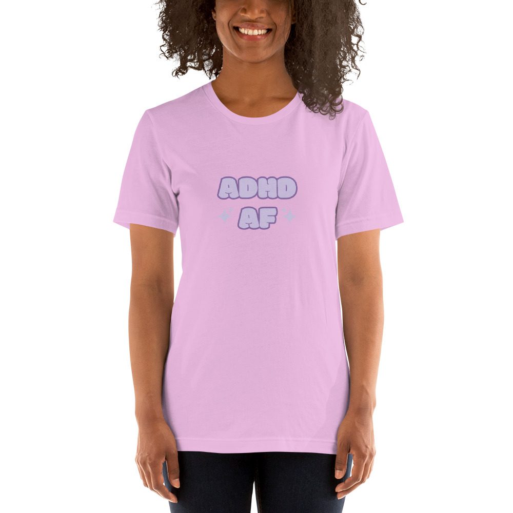ADHD AF Unisex T-shirt