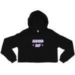 ADHD AF Crop Hoodie