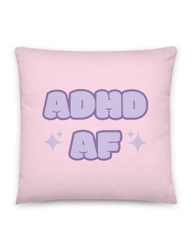 ADHD AF Pillow