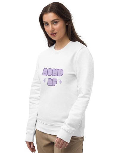 ADHD AF Unisex Eco Sweatshirt