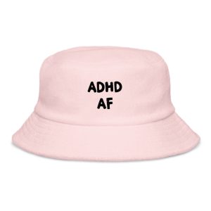 ADHD AF Terry Cloth Bucket Hat