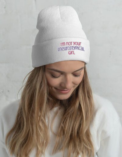 I’m Not Your Neurotypical Girl Cuffed Beanie