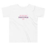 I’m Not Your Neurotypical Girl Toddler T-shirt