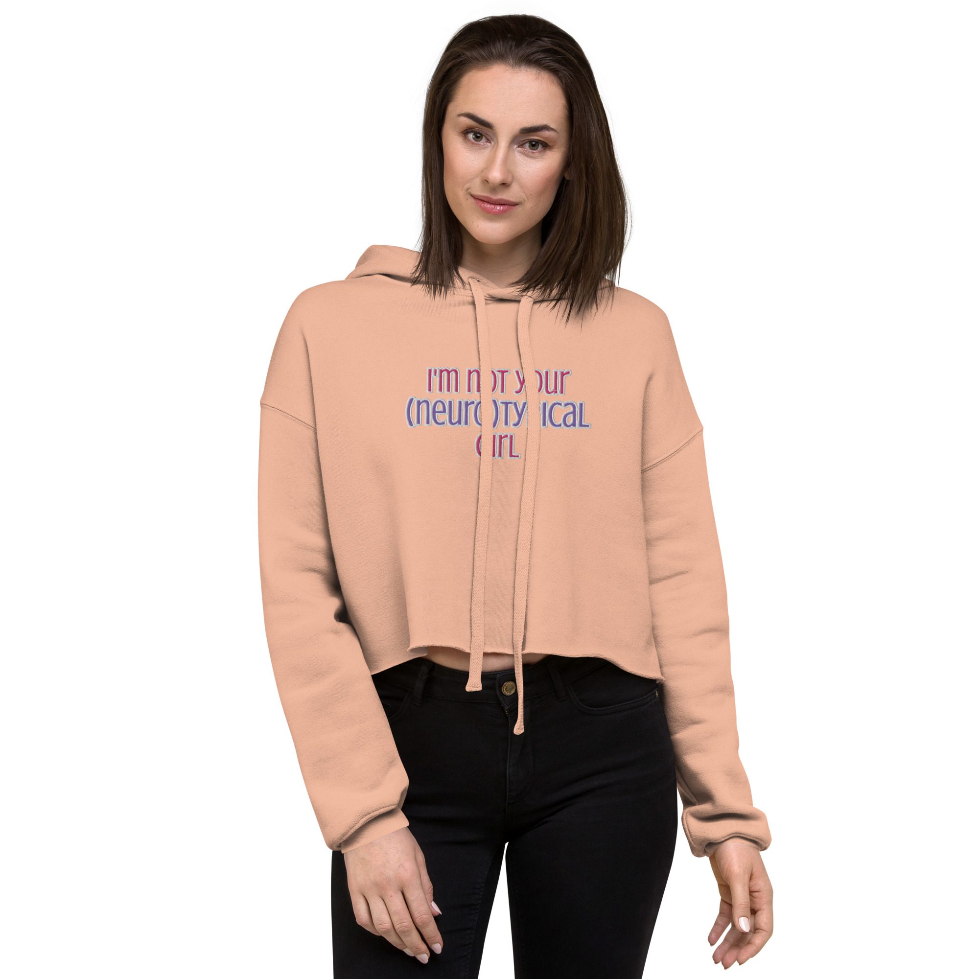 I’m Not Your Neurotypical Girl Embroidered Crop Hoodie