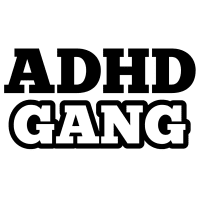ADHD Gang