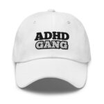 ADHD Gang Dad Hat