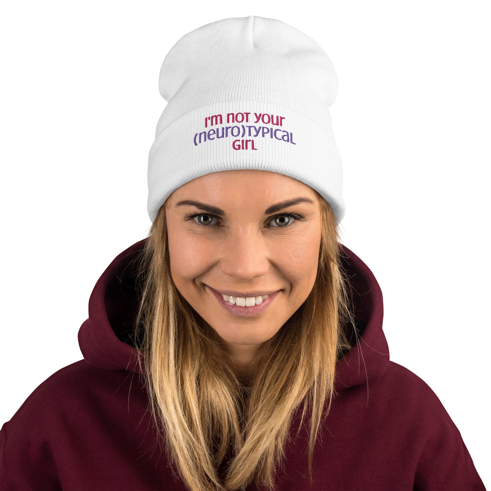 I’m Not Your Neurotypical Girl Embroidered Beanie