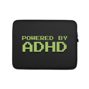 Powered By ADHD Laptop Sleeve