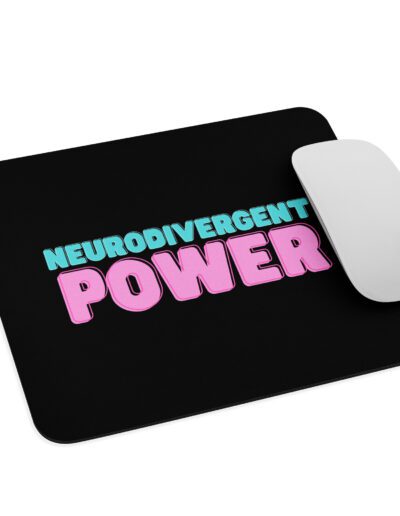 Neurodivergent Power Mouse Pad