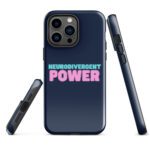 Neurodivergent Power Tough Case for iPhone®