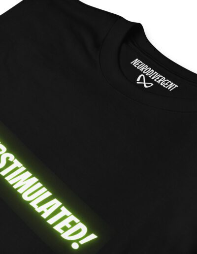 OVERSTIMULATED! Unisex T-Shirt