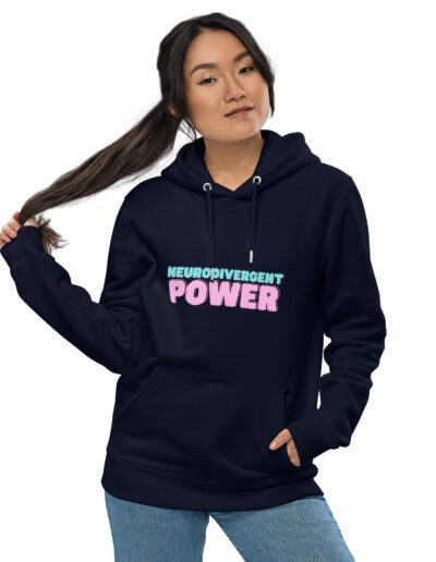 Neurodivergent Power Unisex Eco Hoodie