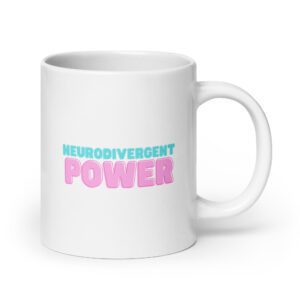 Neurodivergent Power Mug