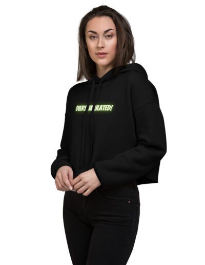 OVERSTIMULATED! Crop Hoodie