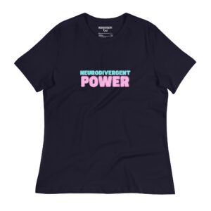 Neurodivergent Power Women's T-Shirt