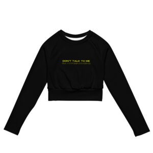 Don’t Talk To Me I’m Hyperfocusing Recycled Long-sleeve Crop Top