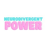 Neurodivergent Power