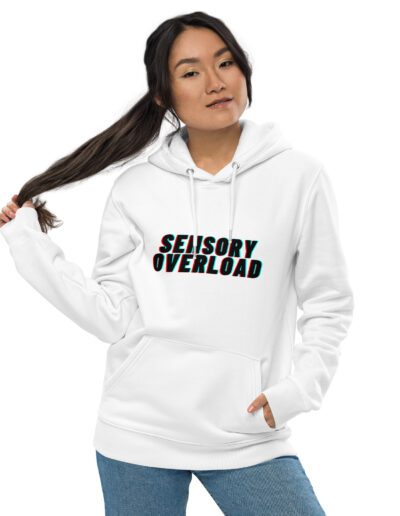 SENSORY OVERLOAD Unisex Eco Hoodie