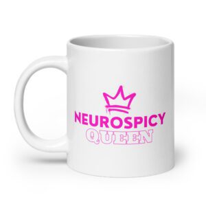 Neurospicy Queen Mug