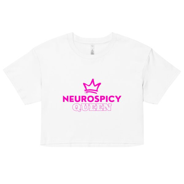 Neurospicy Queen Women’s Crop Top