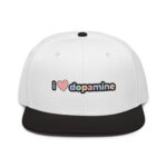 I Love Dopamine Snapback Hat