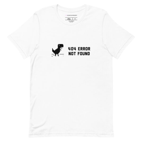 404 Error Not Found Unisex T-Shirt