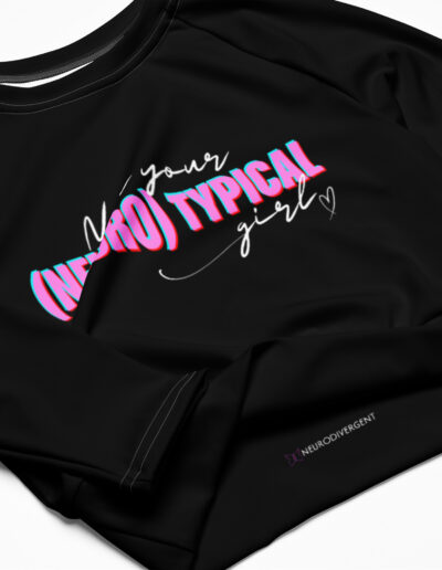 Not Your (Neuro) Typical Girl Recycled Long-sleeve Crop Top