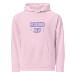 ADHD AF Pink Unisex Hoodie