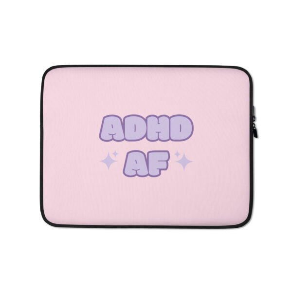 ADHD AF Laptop Sleeve