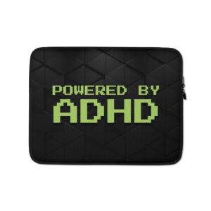 Powered By ADHD Laptop Sleeve