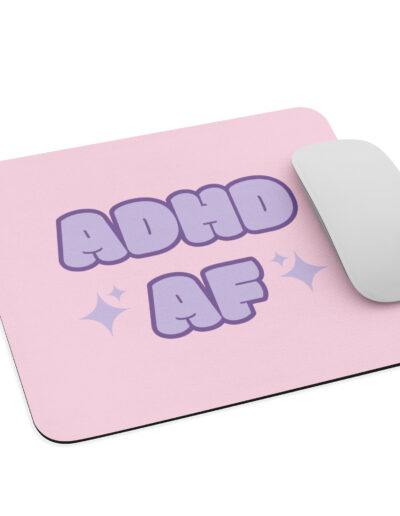 ADHD AF Mouse Pad