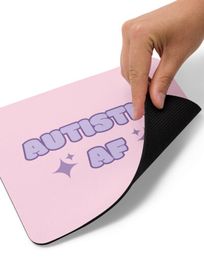 Autistic AF Mouse Pad