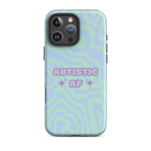 Autistic AF iPhone Case