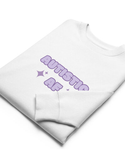 Autistic AF Unisex Organic Sweatshirt