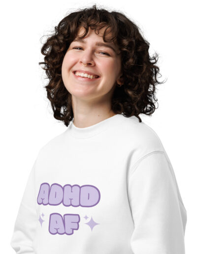 ADHD AF Unisex Organic Sweatshirt