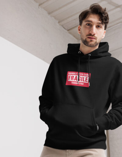 Handle With Care – FRAGILE Unisex Organic Hoodie