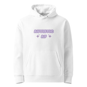 Autistic AF Unisex Organic Hoodie